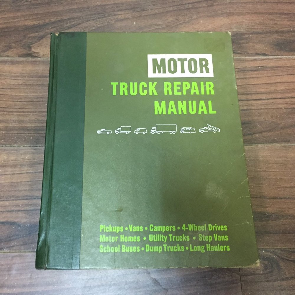 Motor Truck Repair Manual 1980 33rd Edition For 1970 to 1980 Models